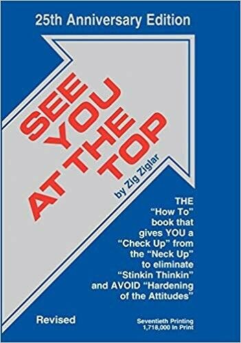 See You at the Top: 25th Anniversary (Hardcover Edition